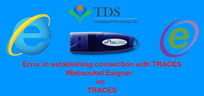 Error in establishing connection with TRACES Websocket Esigner on TRACES Solved