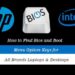 HOW TO FIND BIOS AND BOOT MENU OPTION KEYS FOR ALL BRANDS LAPTOPS & DESKTOPS