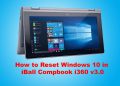 How to Reset Windows 10 in iBall Compbook i360 v3.0