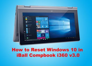 How to Reset Windows 10 in iBall Compbook i360 v3.0