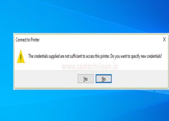 the credentials supplied are not sufficient to access this printer windows 10