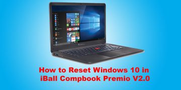 Reset Windows 10 in iBall Compbook Premio V2.0