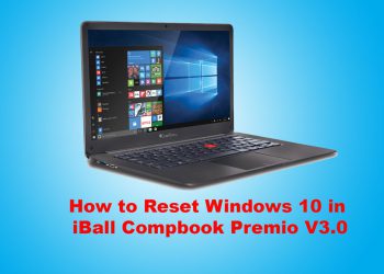 Reset Windows 10 in iBall Compbook Premio V3.0