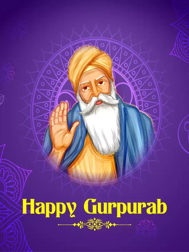 Guru Nanak Jayanti 2022 Best Wishes, Guru Nanak Dev Ji Quotes, Messages, and Images