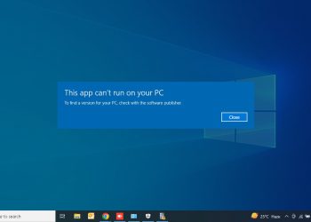 This App Can’t Run on Your PC, check with the software publisher