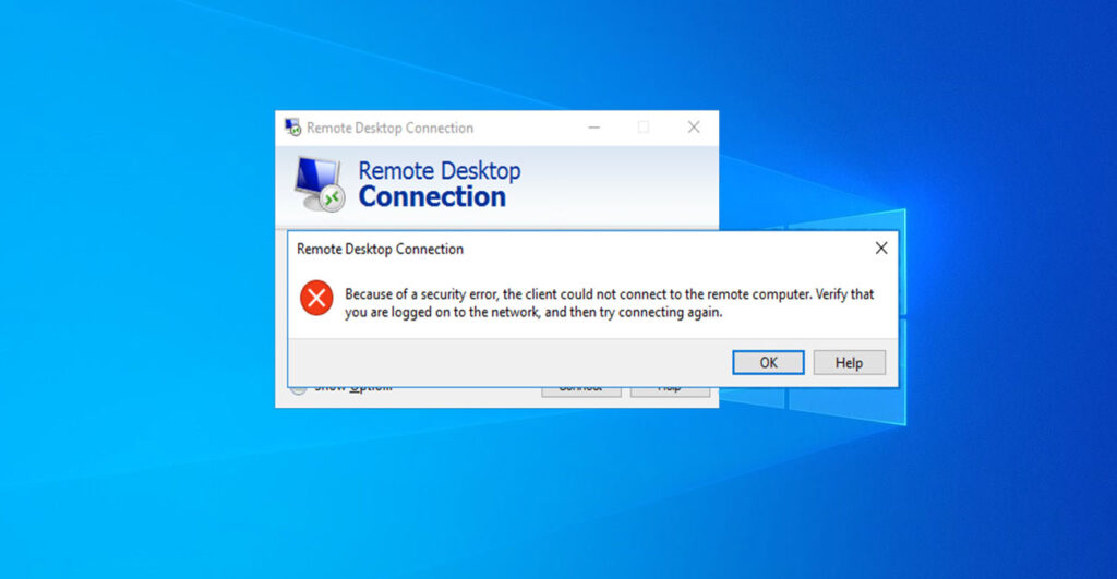Remote Connection Fails Because of a Security Error on RDP